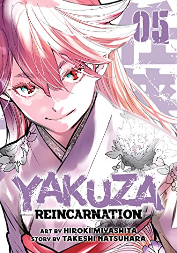 Yakuza Reincarnation Vol. 5 [Paperback]