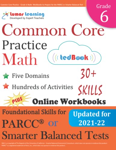 Common Core Practice - Grade 6 Math Workbooks To Prepare For The Parcc Or Smart [Paperback]