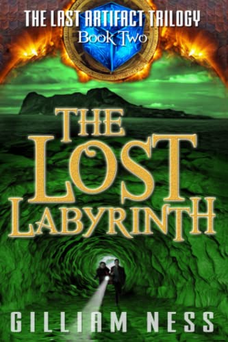 The Last Artifact - Book To - The Lost Labyrinth The Supernatural Grail Quest  [Paperback]