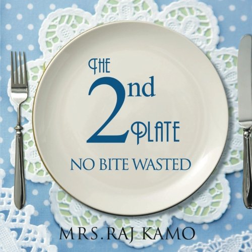 2nd Plate No Bite Wasted [Paperback]