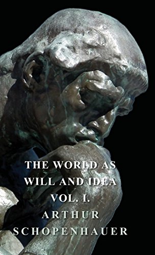 World As Will and Idea - Vol I [Hardcover]