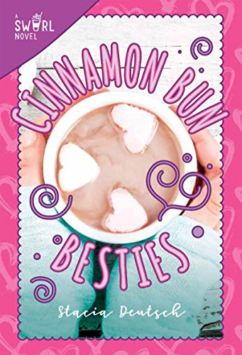 Cinnamon Bun Besties: A Swirl Novel [Paperbac