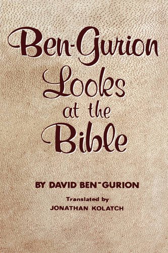 Ben-Gurion Looks At The Bible [Hardcover]