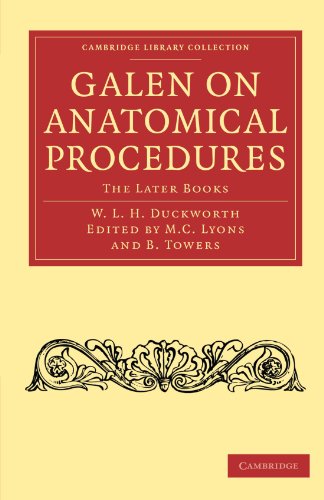 Galen on Anatomical Procedures The Later Books [Paperback]