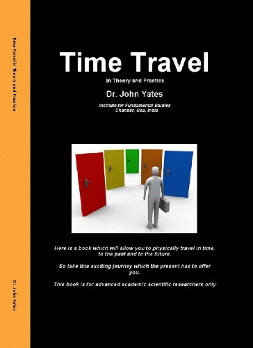 Time Travel In Theory And Practice [Hardcover]