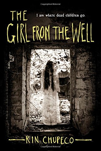 The Girl from the Well [Paperback]