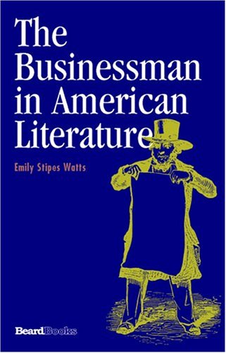 Businessman in American Literature [Paperback]