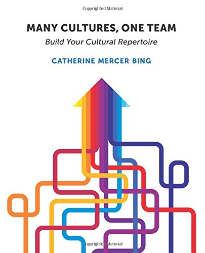 Many Cultures, One Team Build Your Cultural Repertoire [Paperback]