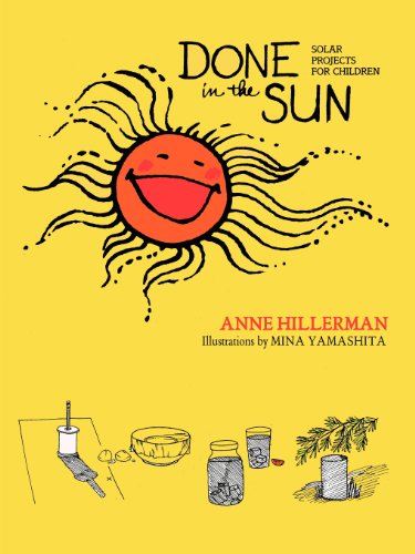 Done In The Sun Solar Projects For Children [Paperback]