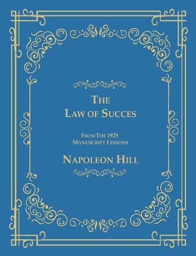 The La Of Success From The 1925 Manuscript Lessons [Paperback]