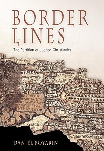 Border Lines The Partition of Judaeo-Christianity [Hardcover]