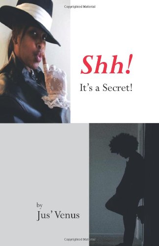 Shh It's A Secret [Paperback]