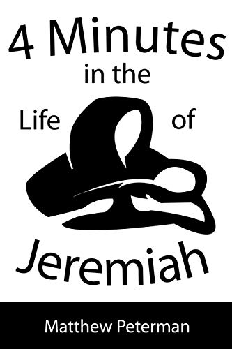 4 Minutes in the Life of Jeremiah [Paperback]