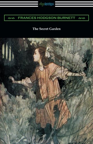 The Secret Garden (illustrated By Charles Robinson) [Paperback]