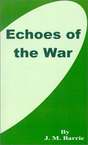 Echoes of the War [Paperback]