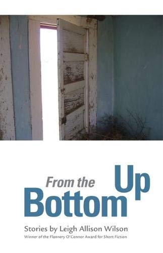 From the Bottom Up Stories [Paperback]