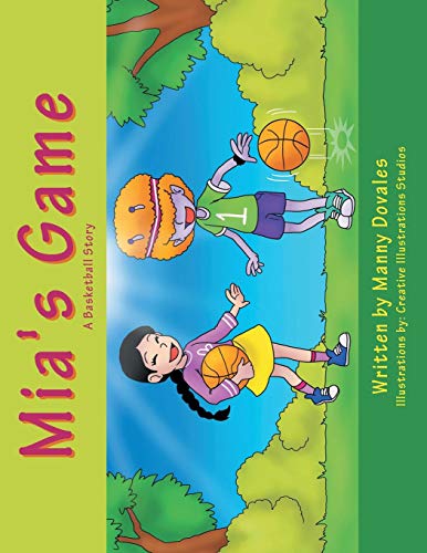 Mia's Game A Basketball Story [Paperback]