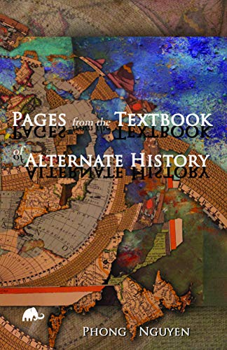 Pages From The Textbook Of Alternate History [Paperback]