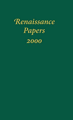 Renaissance Papers 2000 [Hardcover]