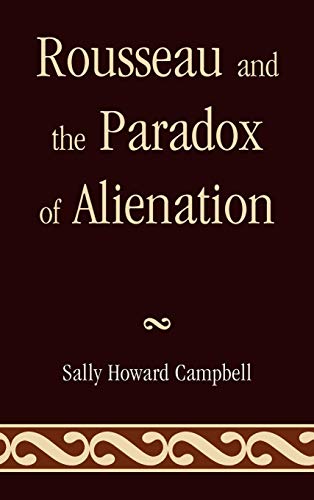 Rousseau and the Paradox of Alienation [Hardcover]