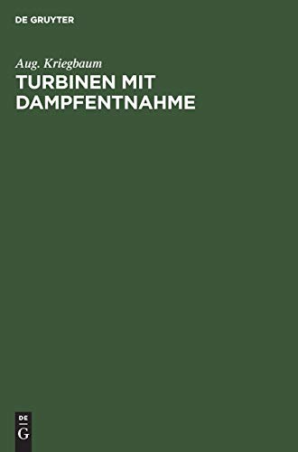 Turbinen Mit Dampfentnahme [Hardcover]