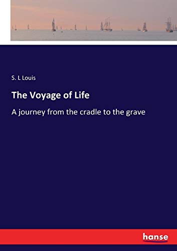 Voyage of Life [Paperback]