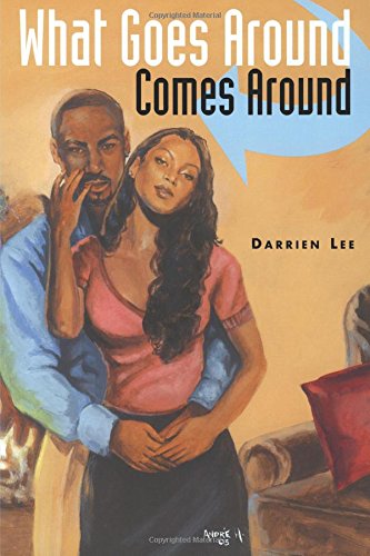 What Goes Around Comes Around [Paperback]