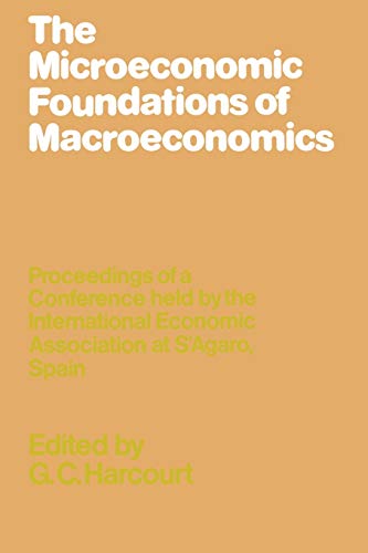 The Microeconomic Foundations of Macroeconomics [Paperback]