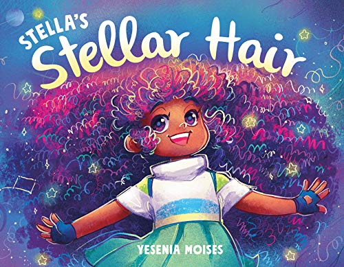 Stella's Stellar Hair [Hardcover]