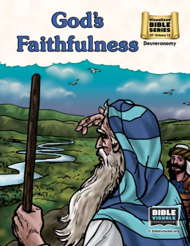 Faithfulness of God  Old Testament Volume 15 Deuteronomy [Paperback]