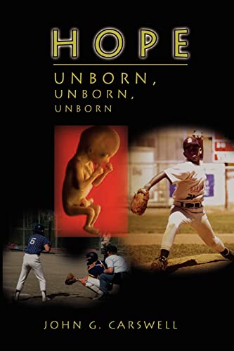 Hope Unborn, Unborn, Unborn [Paperback]