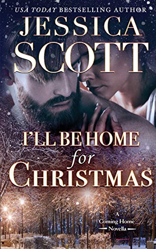 I'll Be Home for Christmas  A Coming Home Novella [Paperback]