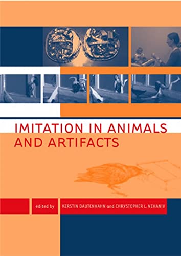 Imitation in Animals and Artifacts [Paperback]