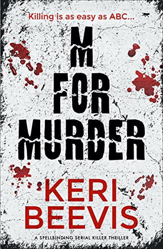 M for Murder A Spellbinding Serial Killer Thriller [Paperback]