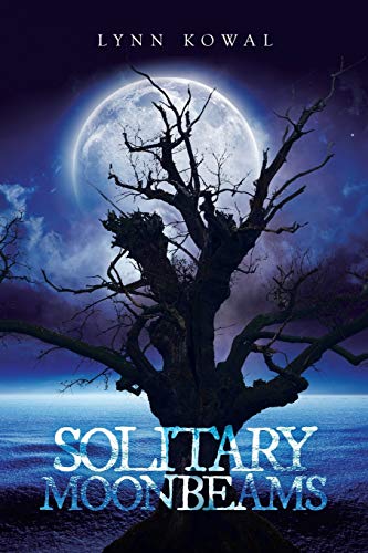 Solitary Moonbeams [Paperback]