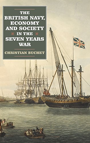 The British Navy, Economy and Society in the Seven Years War [Hardcover]