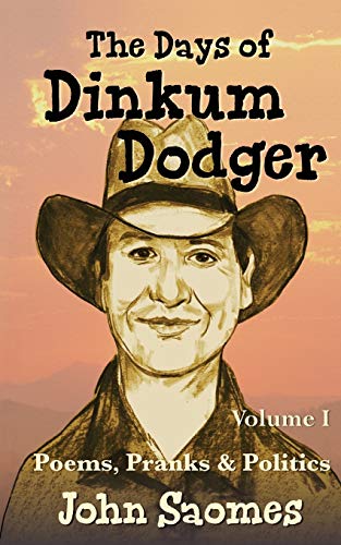 The Days Of Dinkum Dodger (volume 1) [Paperback]