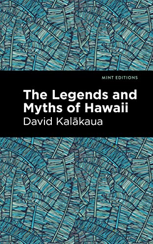 The Legends and Myths of Haaii [Paperback]