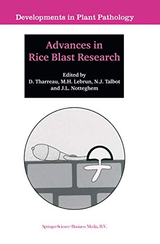 Advances in Rice Blast Research: Proceedings of the 2nd International Rice Blast [Paperback]