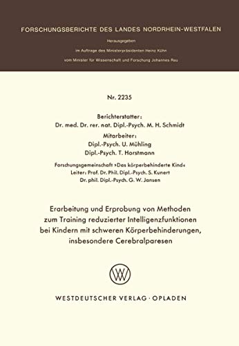 Erarbeitung und Erprobung von Methoden zum Training reduzierter Intelligenzfunkt [Paperback]