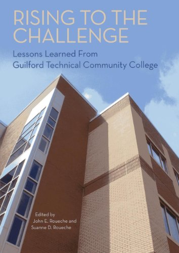 Rising to the Challenge: Lessons Learned From Guilford Technical Community Colle [Paperback]