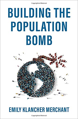 Building the Population Bomb [Hardcover]