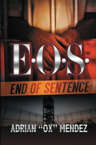 E.O.S.: End of Sentence [Paperback]