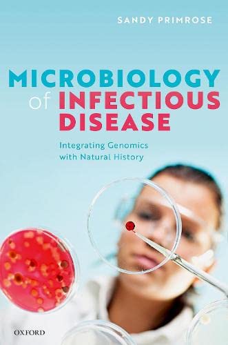 Microbiology of Infectious Disease: Integrating Genomics with Natural History [Paperback]