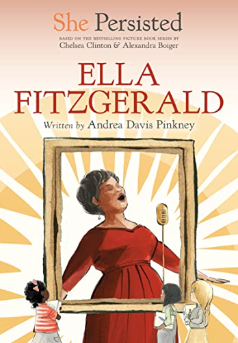 She Persisted: Ella Fitzgerald [Hardcover]