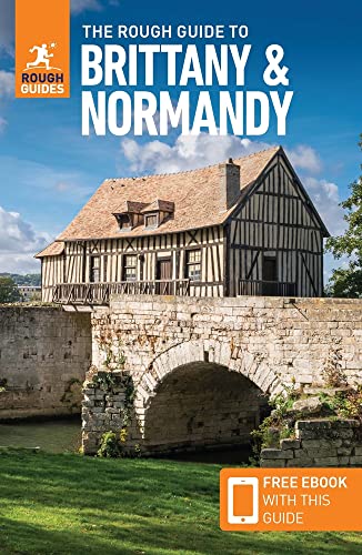 The Rough Guide to Brittany & Normandy (Travel Guide with Free eBook) [Paperback]