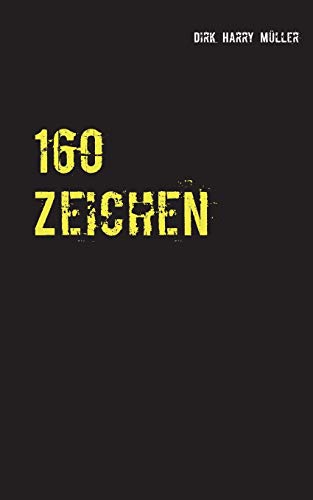 160 Zeichen