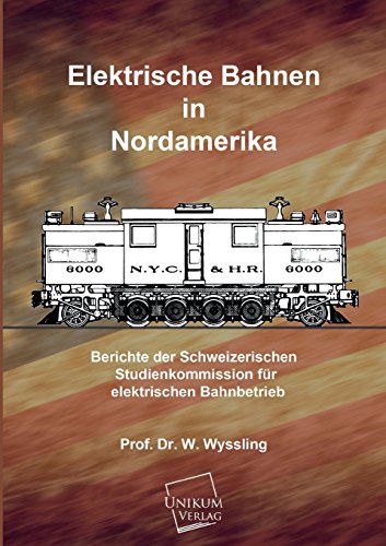 Elektrische Bahnen In Nordamerika