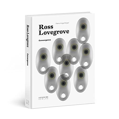 Ross Lovegrove: Convergence [Hardcover]