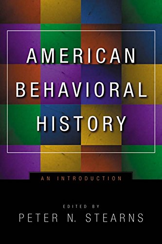 American Behavioral History An Introduction [Hardcover]